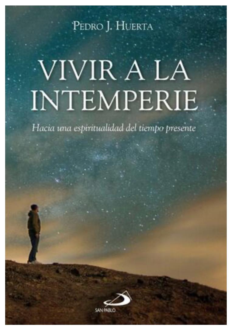 Vivir a la&nbsp;intemperie